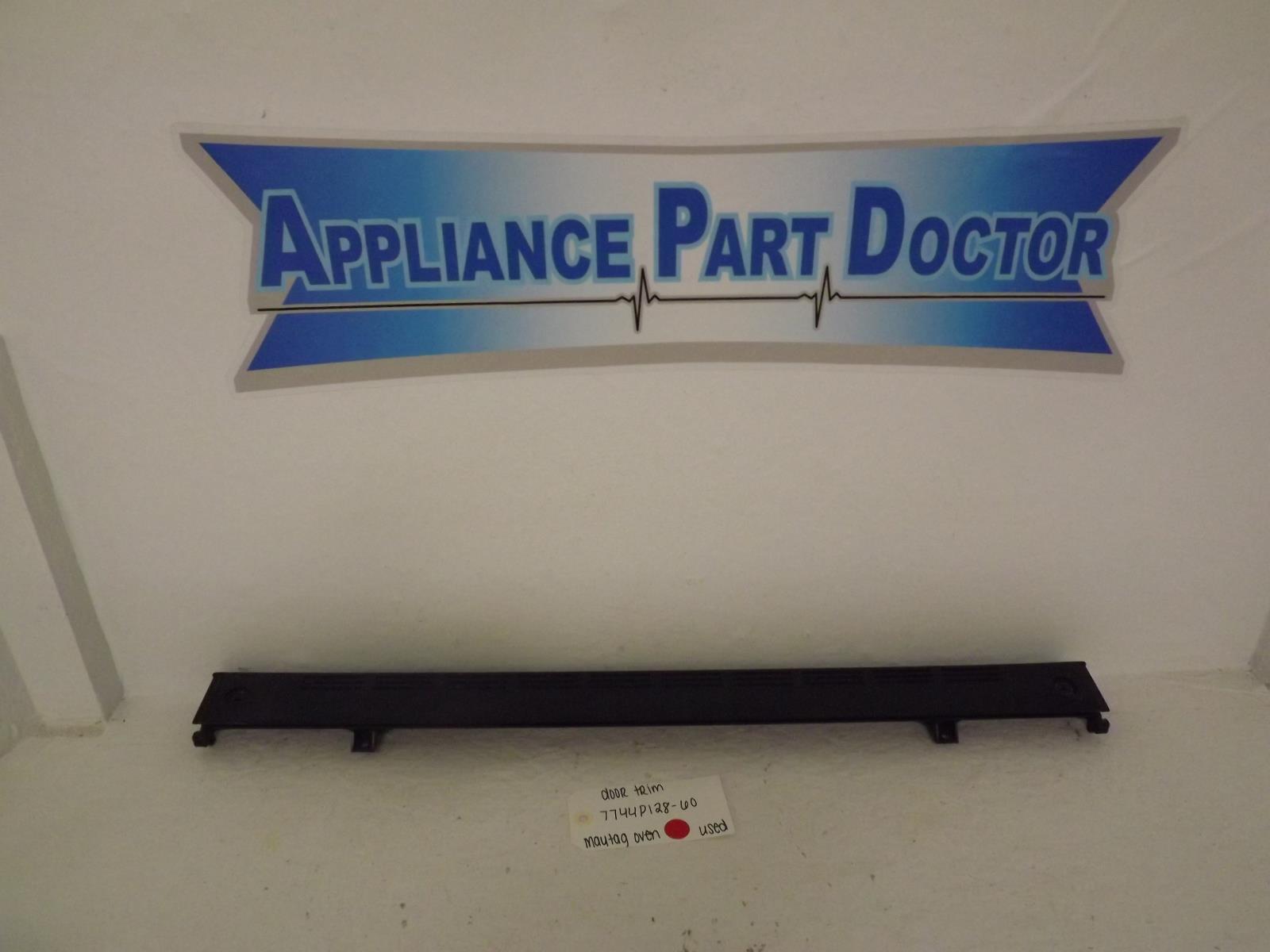 Maytag Oven 7744P128-60 Door Trim Used Maytag Oven 7744P128-60 Door Trim Used